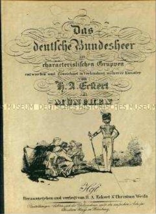 Titelblatt, Uniformdarstellungen aus dem Buch: Eckert/Monten: Das deutsche Bundesheer in charakteristischen Gruppen.