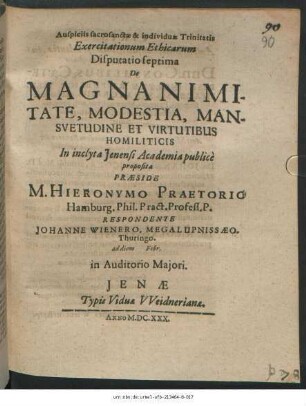 Exercitationum Ethicarum Disputatio septima De Magnanimitate, Modestia, Mansuetudine Et Virtutibus Homiliticis