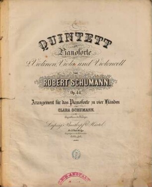 Quintett für Pianoforte, zwei Violinen, Viola und Violoncell : op. 44