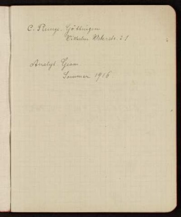 Analyt[ische] Geom[etrie] [mit Übungen], Göttingen, 1916