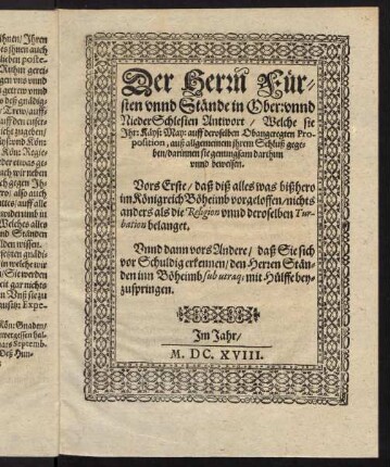 C2r-D6v, Der Herrn Fürsten unnd Stände in Ober- unnd NiederSchlesien Antwort, welche sie ihr Käys. May. auff deroselben obangeregten Proposition, auß allgemeinem ihrem Schluß gegeben ...