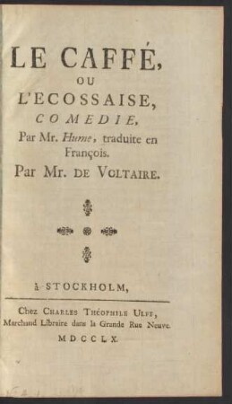 Le Caffé, Ou L'Ecossaise : Comedie