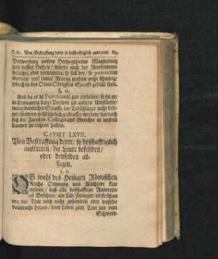 Caput LXVII. Von Bestraffung derer/ so boßhaftiglich austreten/ die Leute befehden/ oder denselben absagen.