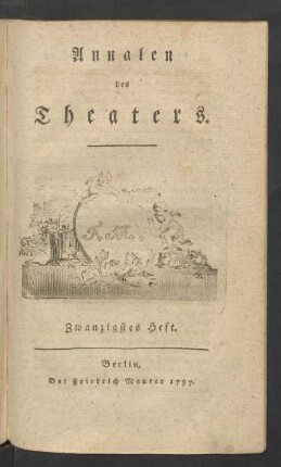 Heft 20 (1797): Annalen des Theaters
