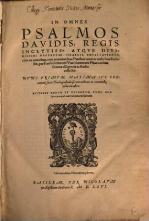 In omnes Psalmos Davidis Explicationes