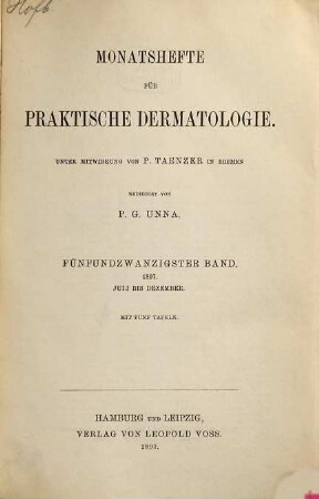 Monatshefte für praktische Dermatologie. 25. 1897