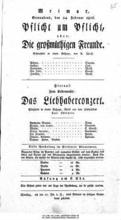 Pflicht um Pflicht, oder: Die großmüthigen Freunde
