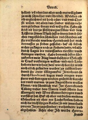 Nothwendige vnd vnuermeidliche Klag und Beschwerschrifft, wider Jacobum Heerebrand, welcher inn seiner liederlichen Widerlegung des Dancks vnnd Abdancks, auff die fürnembsten Haubtpuncten nit geantwortet, Die alten hundert Lugen mit newen geflicket ... Vnd gleichwol solliches sein liederlichs ... Schreiben Abfertigung nennen dörffen