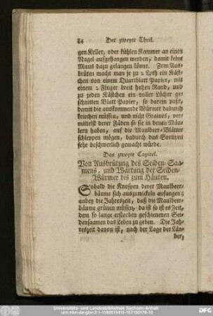 Das zweyte Capitel. Von Ausbrüstung des Seiden-Saamens, und Wartung der Seiden-Würmer bis zum Häuten.