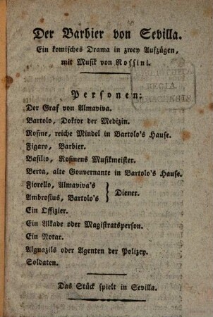 Der Barbier von Sevilla : ein komisches Drama in zwey Aufzügen ; [Inhaltsangabe]