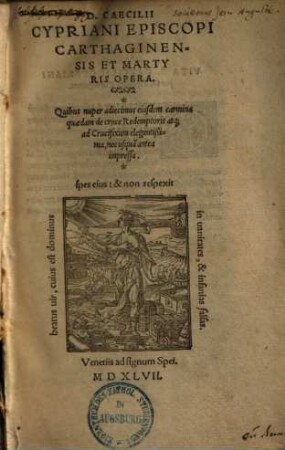 D. Caecilii Cypriani Episcopi ... Opera