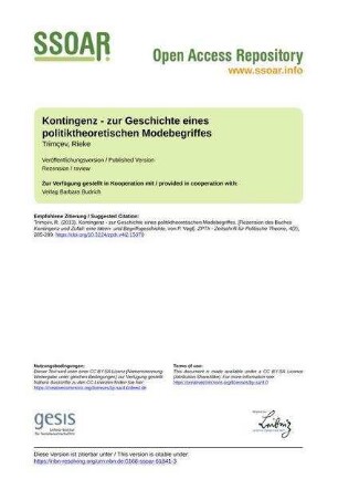 Kontingenz - zur Geschichte eines politiktheoretischen Modebegriffes