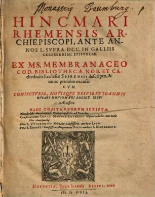 Hincmari Rhemensis Archiepiscopi ... Epistolae