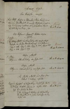Vom Verfasser [Friedrich Wilhelm Albrecht von Ulmenstein], verehrt. - Aus Kaufmanns Dumont´s Auktion allhier erhalten. - Allhier erkauft. - In Kassel erkauft und durch Hhrn Sekret. Sartorius erhalten.