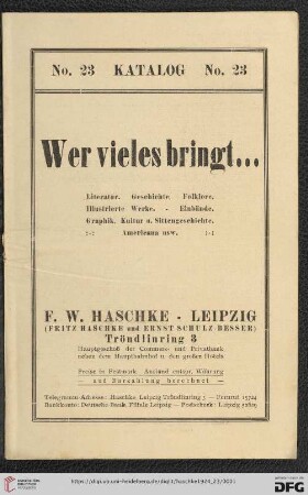 Nr. 23: Katalog: Wer vieles bringt... : Literatur, Geschichte, Folklore, illustrierte Werke, Einbände, Graphik, Kultur u. Sittengeschichte, Americana usw.