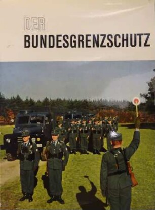 Der Bundesgrenzschutz (2)
