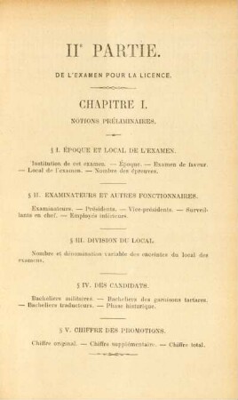 IIe partie. De l'examen pour la licence