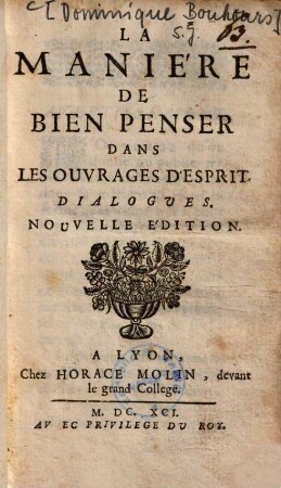 La manière de bien penser dans les ouvrages d'esprit : dialogues