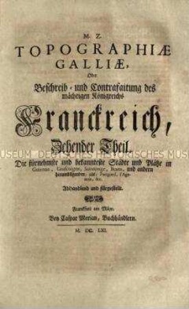 Topographie Frankreichs, Teil 10: Provinzen Gascogne, Perigord u.a.