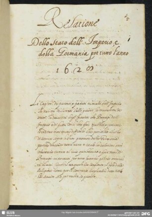 [Text:] Relazione dello stato dellʼimperio e della Germania per tutto lʼanno 1628