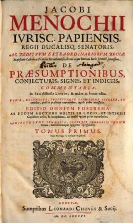 De Praesumptionibus coniecturis, signis et indiciis commentaria. 1