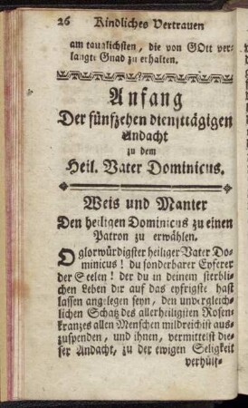 Weis und Manier den Heil. Dominicus zu einem Patrol zu erwählen.