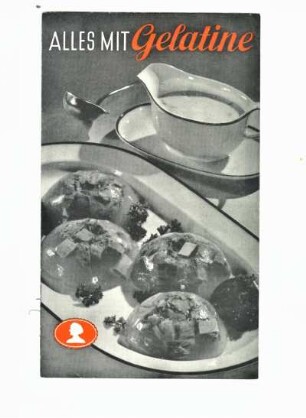 Alles mit Gelatine