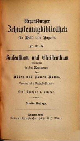 Heidenthum und Christenthum betrachtet in den Monumenten des Alten und Neuen Roms : Vertrauliche Unterhaltungen