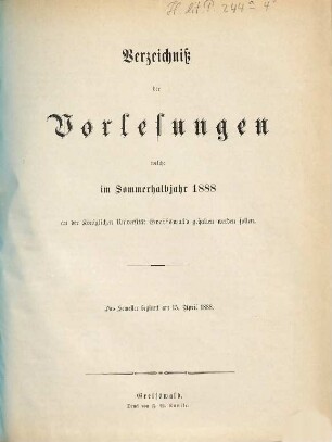 Verzeichnis der Vorlesungen der Universität zu Greifswald. 1888 SH