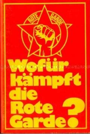 Kampfprogramm und Statut der Roten Garde