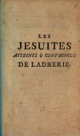 Les Jesuites atteints et convaincus de ladrérie
