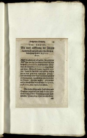 Titul. XXXVII. Wie nach eröffnung der Zeugen Kundtschafft und inbrachter schrifftlichen beweisung weitter zu procediren