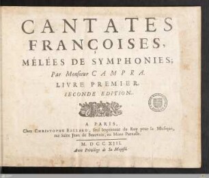 Cantates Françoises, Mélées De Symphonies : Livre Premier