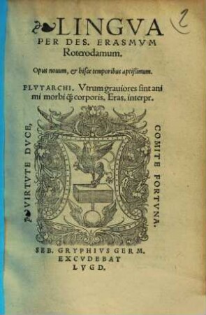 Lingva : Opus nouum, et hisce temporibus aptißimum