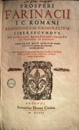 Responsorum criminalium : liber secundus ; Cui ultra LXII resolutiones criminales Hieronymi de Federicis