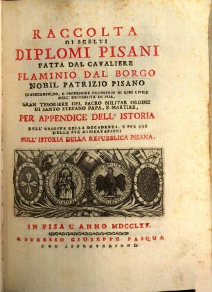 Raccolta Di Scelti Diplomi Pisani