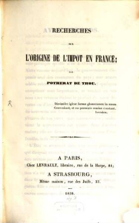 Recherches sur l'origine de l'impot en France