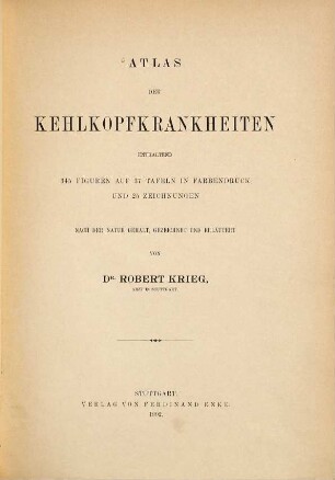 Atlas der Kehlkopfkrankheiten : Nach der Natur gemalt, gezeichnet und erläutert