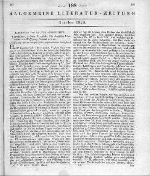 Menzel, W.: Die deutsche Literatur. Bd. 1-2. Stuttgart: Franckh 1828 (Fortsetzung der im vorigen Stück abgebrochenen Recension)