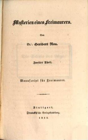 Mysterien eines Freimaurers : Manuscript für Freimaurer, 2