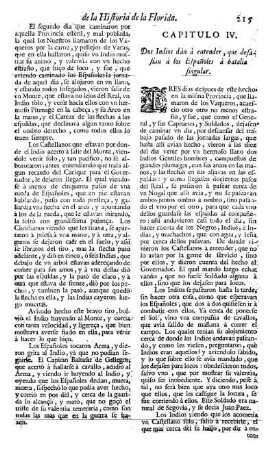 Cap. 4. Dos Indios dàn à entender, que desafian à los Españoles à Batalla singular.