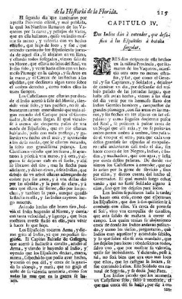 Cap. 4. Dos Indios dàn à entender, que desafian à los Españoles à Batalla singular.