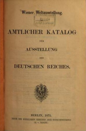 Amtlicher Katalog der Ausstellung des Deutschen Reiches