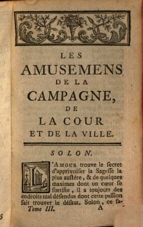 Amusemens De La Campagne, De La Cour, Et De La Ville, Ou Récréations Historiques & galantes, 3