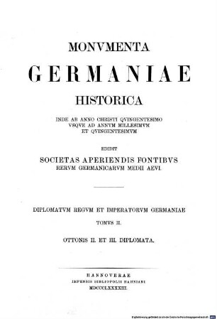Monumenta Germaniae Historica. 2,1, Die Urkunden Otto des II.