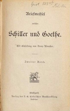 Briefwechsel zwischen Schiller und Goethe : in den Jahren 1794 bis 1805, 2