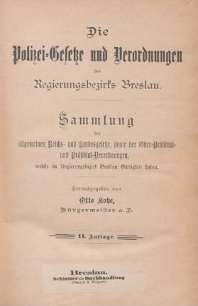 [Hauptbd.]: Die Polizei-Gesetze und Verordnungen des Regierungsbezirks Breslau