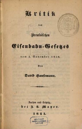 Kritik des preußischen Eisenbahn-Gesetzes vom 3. Nov. 1838
