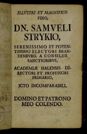 Illustri et magnifico viro, Dn. Samueli Strykio,[...]