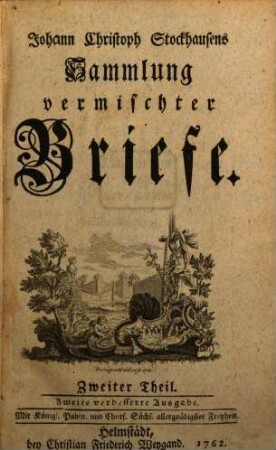 Johann Christoph Stockhausens Sammlung vermischter Briefe. 2